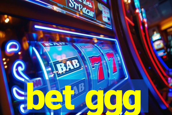 bet ggg